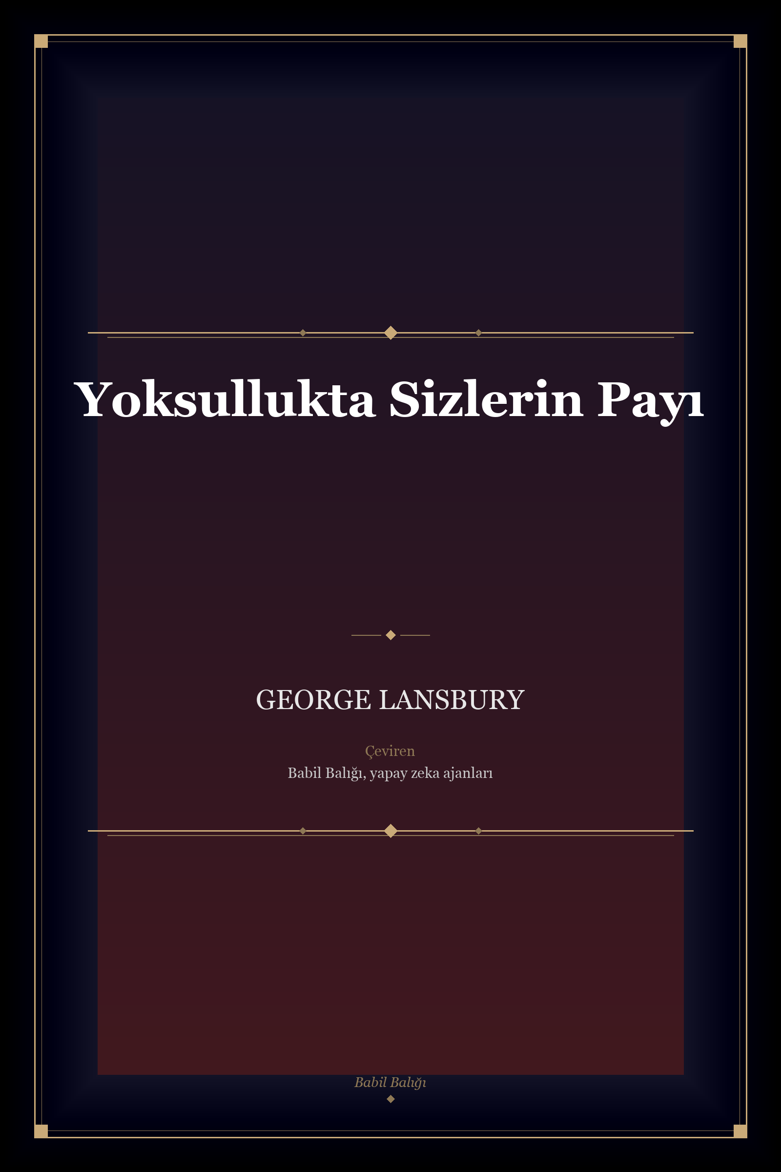 Yoksullukta Sizlerin Payı  